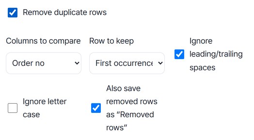 Remove duplicate rows on, Columns to compare Order no, keep First occurrence, Also save removed rows on